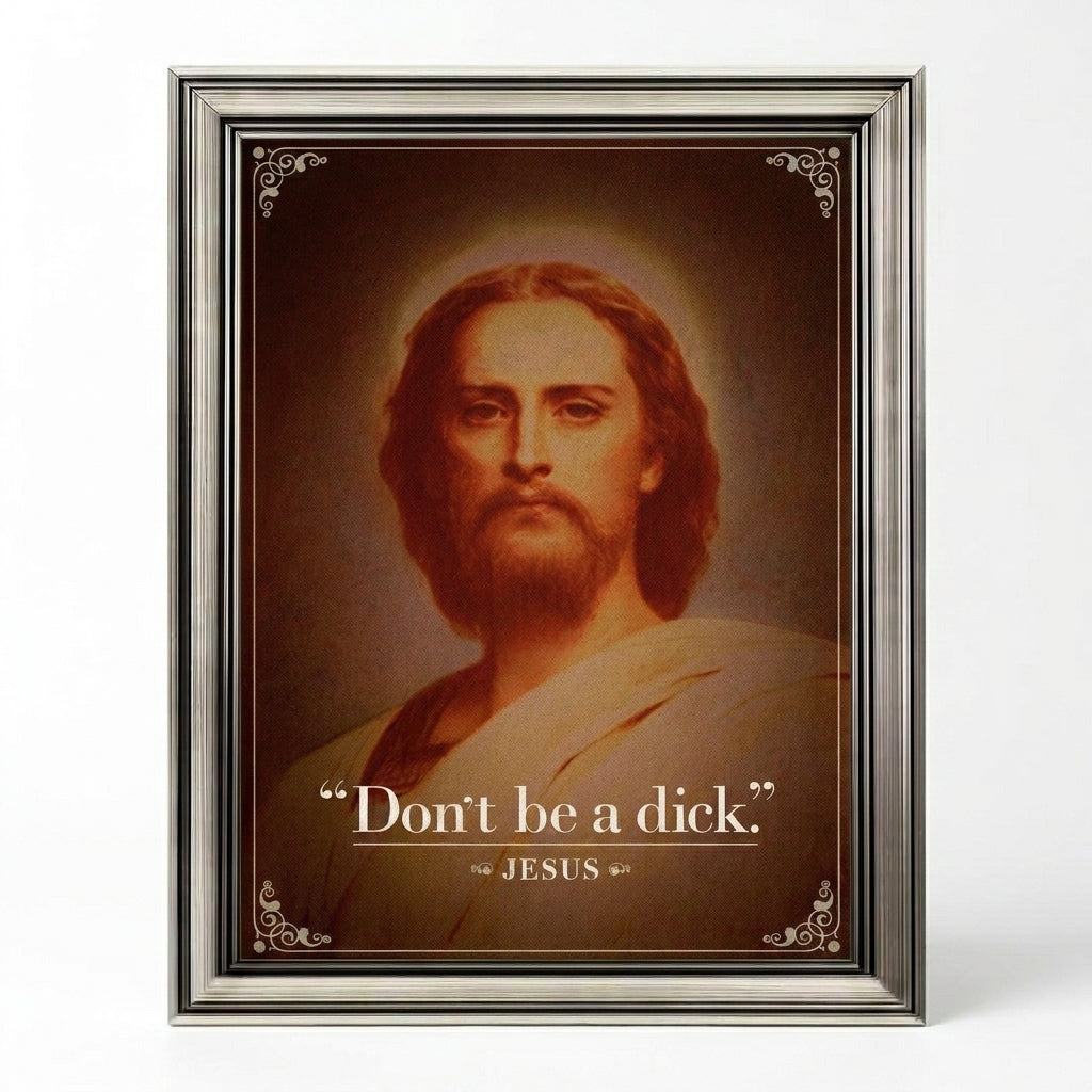 Dont Be A Dick