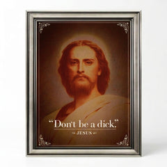 Dont Be A Dick