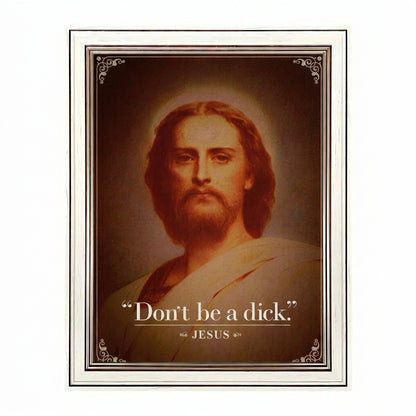 Dont Be A Dick