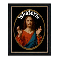 Whatever