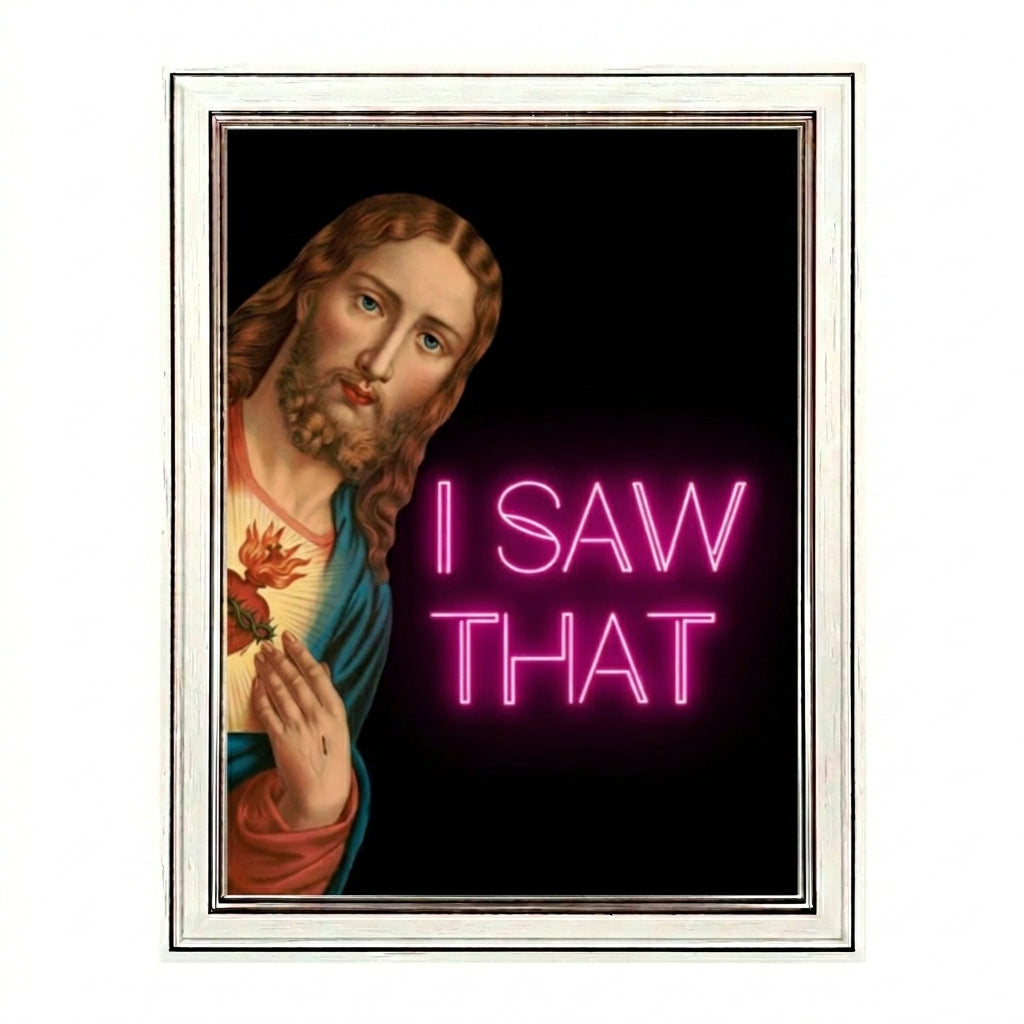 I SAW THAT