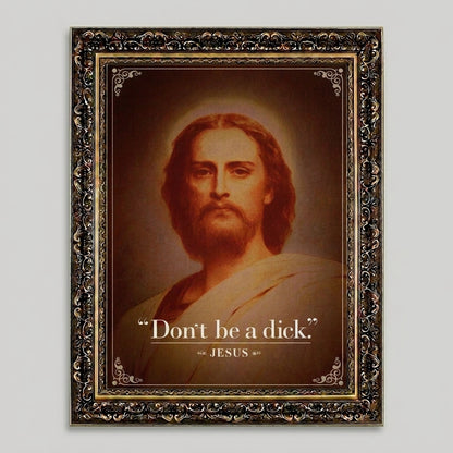 Dont Be A Dick