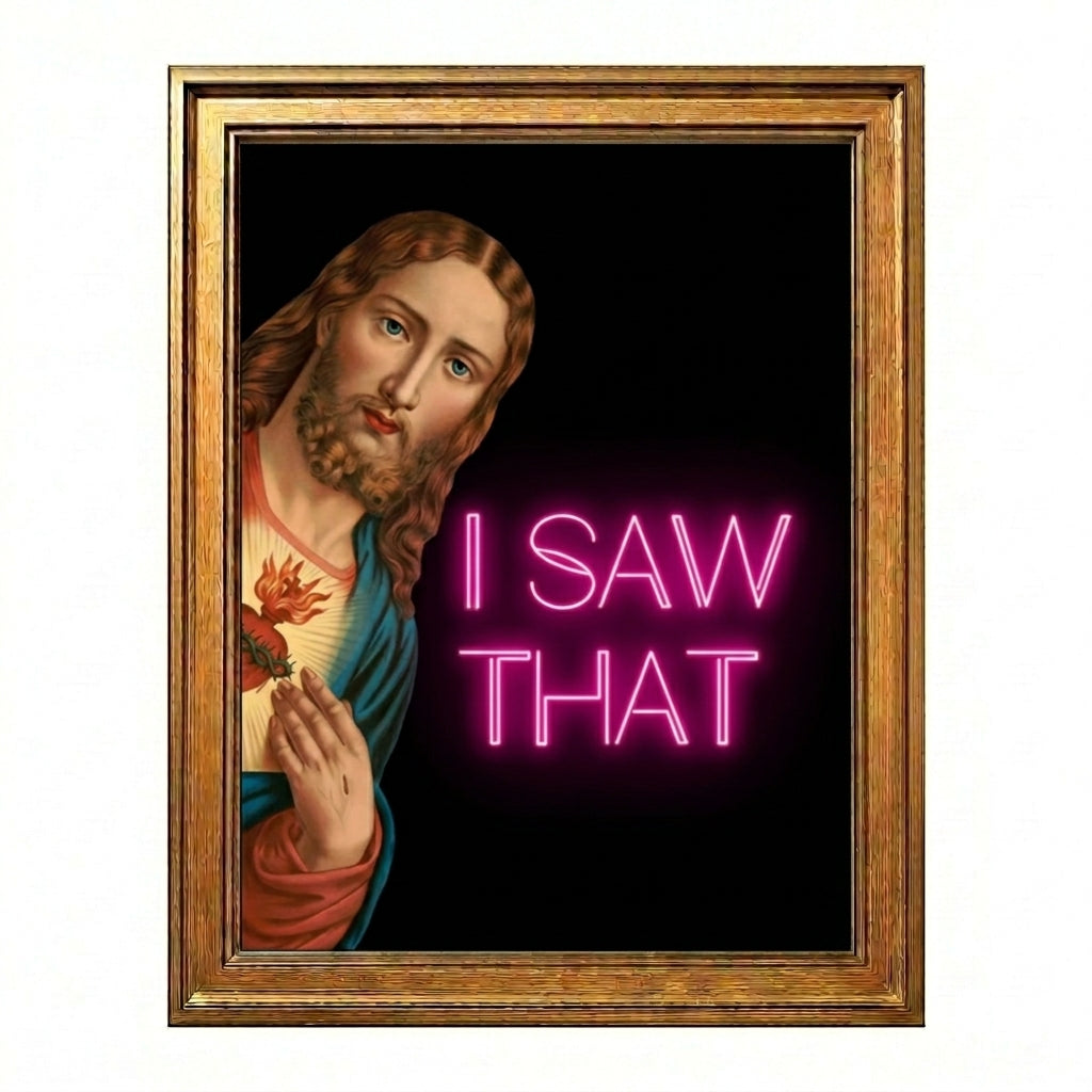 I SAW THAT