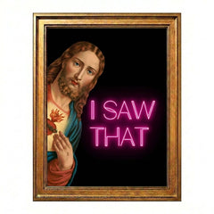 I SAW THAT