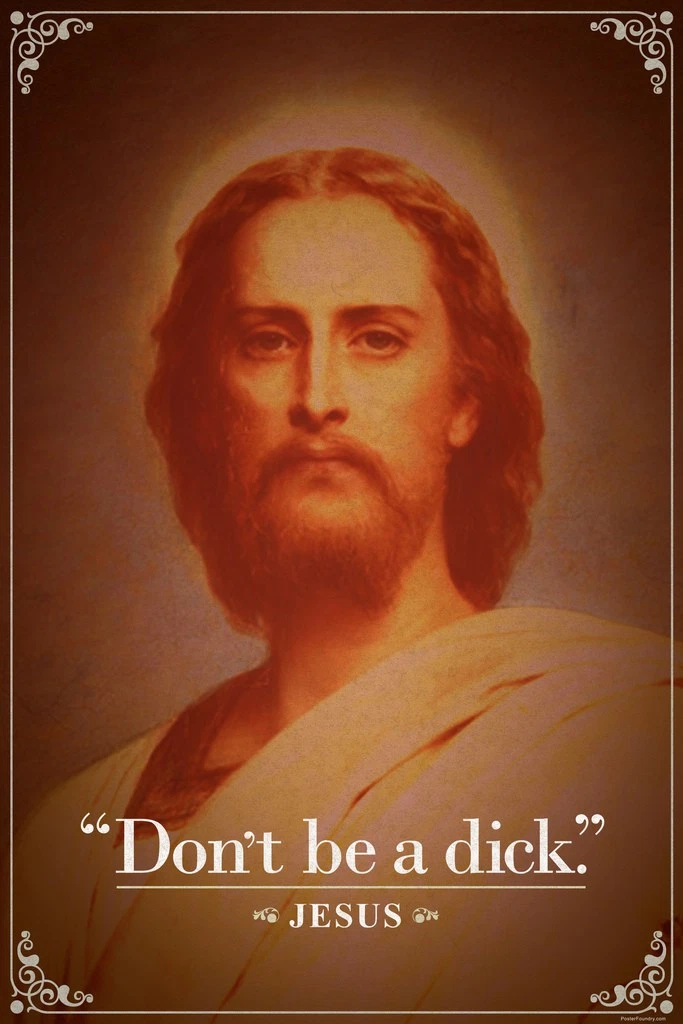 Dont Be A Dick
